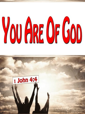 1 John 4:4 You Are Of God (red)